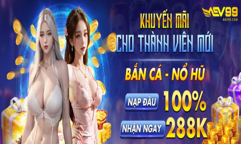 Điều kiện nhận chương trình ưu đãi của Aev88